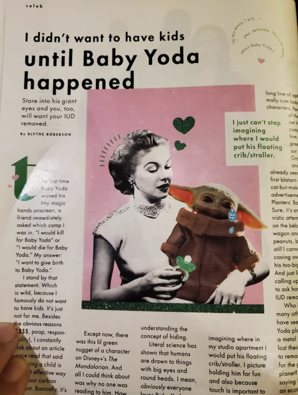 poster - I didn't want to have kids until Baby Yoda happened Store into his giant eyes and you, too, will want your Iud removed Key Yode waved his hands anacreen friend immediately asked which campi was in would kill for Baby Yoda or "I would die for Baby